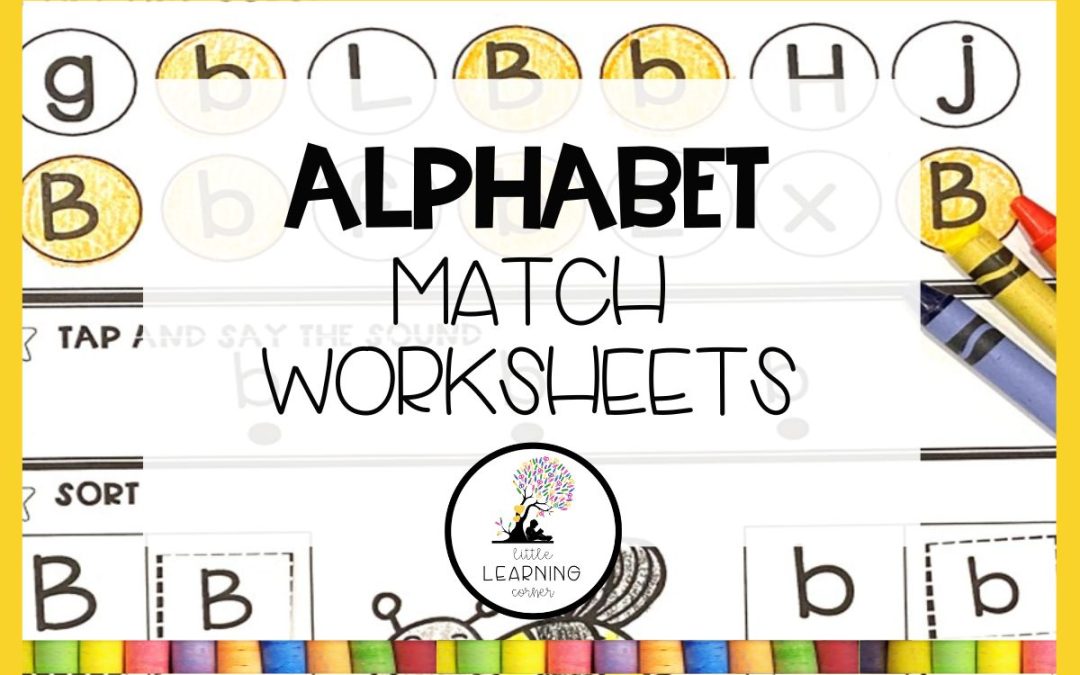 5 Ways to Master Alphabet Match Worksheets