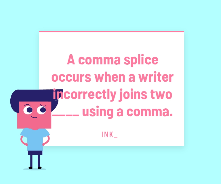 5 Ways to Fix a Comma Splice