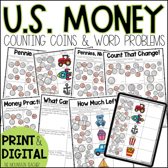 Counting Money And Money Word Problems Worksheets And Assessments The Mountain Teacher