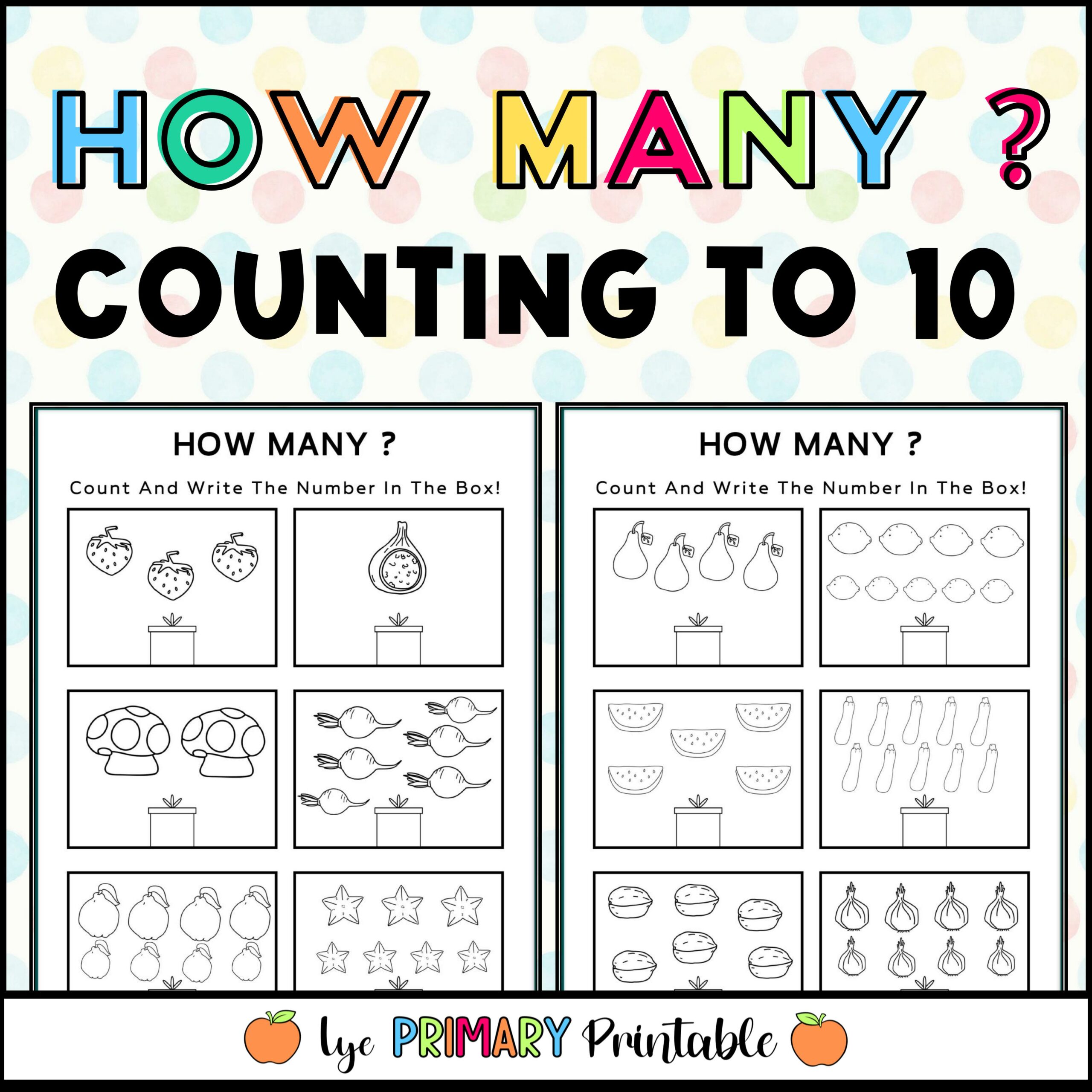 Counting 1 to 10 Worksheets for Kids