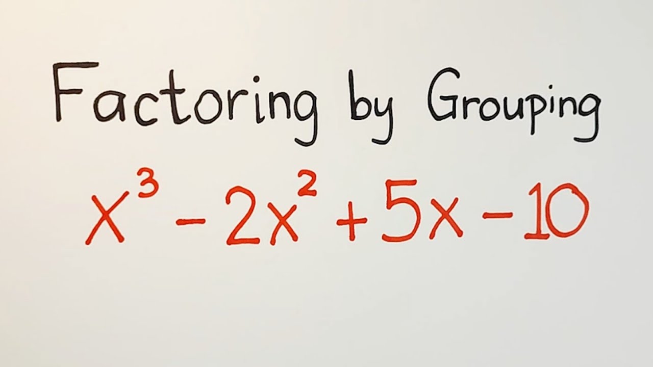 7 Ways to Master Factoring by Grouping