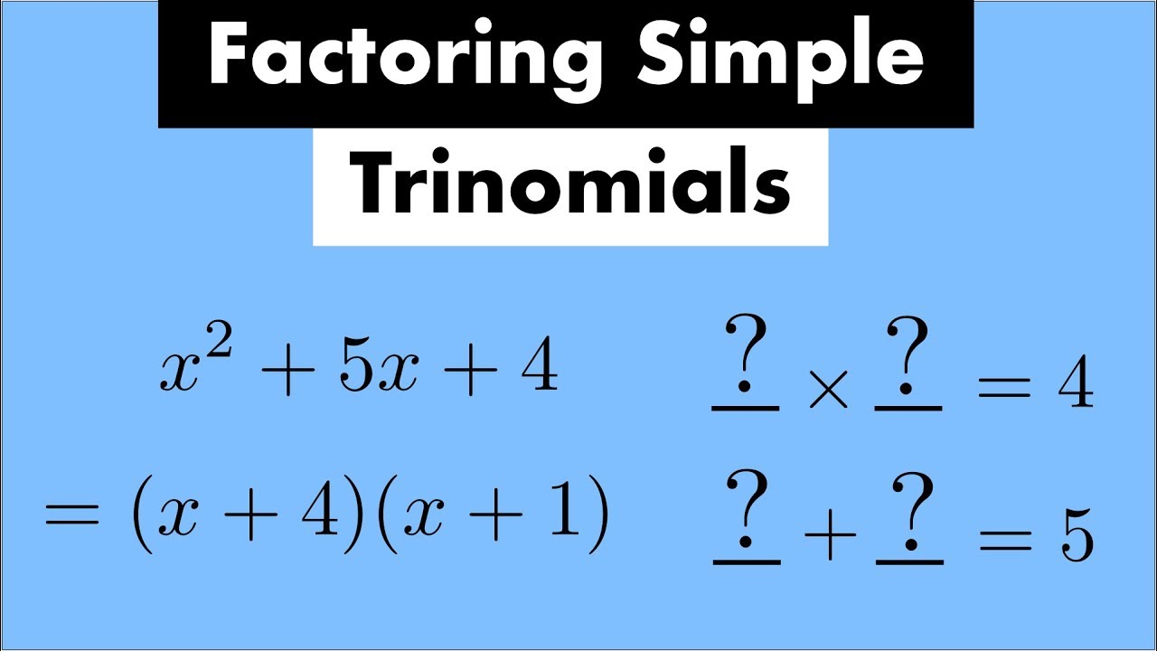 5 Easy Ways to Master Factoring Problems