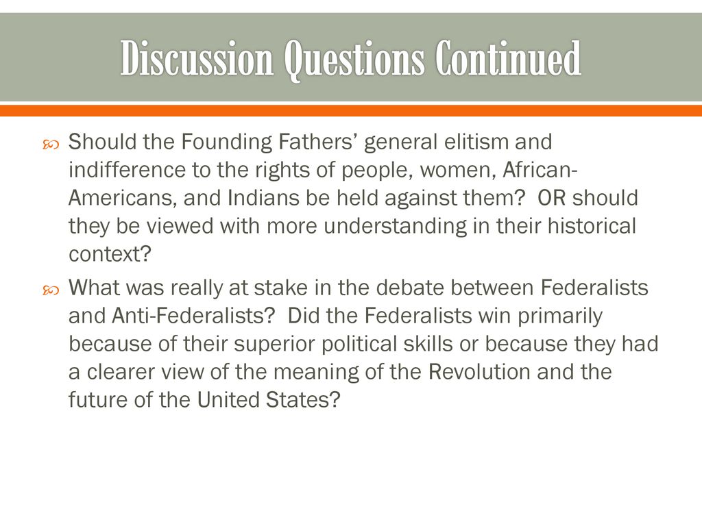 Federalists vs Anti-Federalists: Founding Fathers' Debate