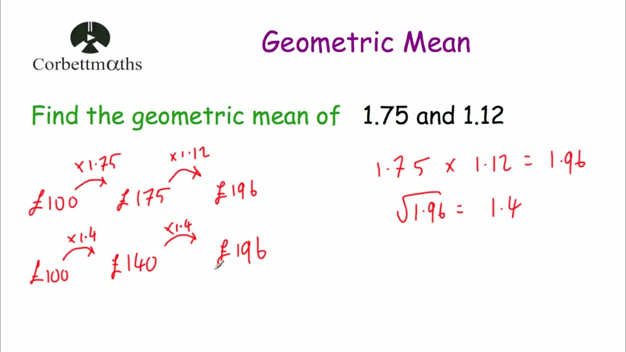 Geometric Mean Corbettmaths Youtube