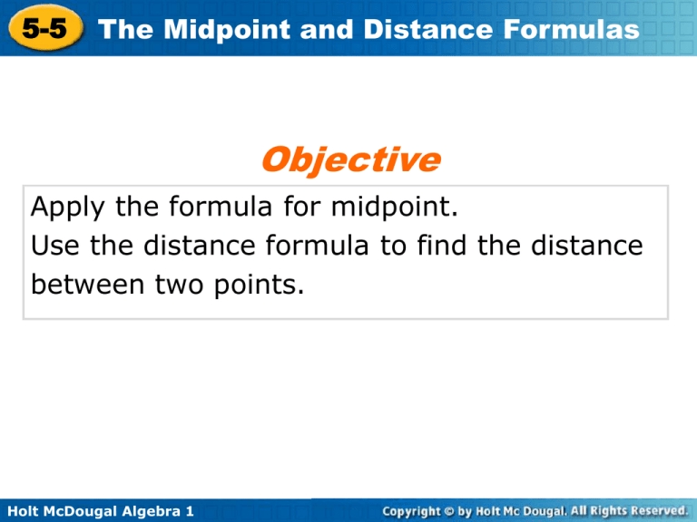 Midpoint And Distance Formula