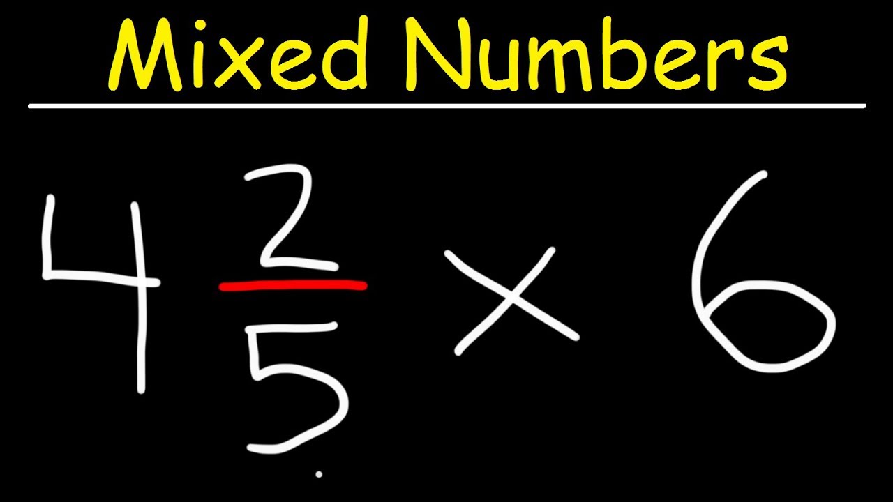 Multiplying Mixed Numbers And Whole Numbers Youtube