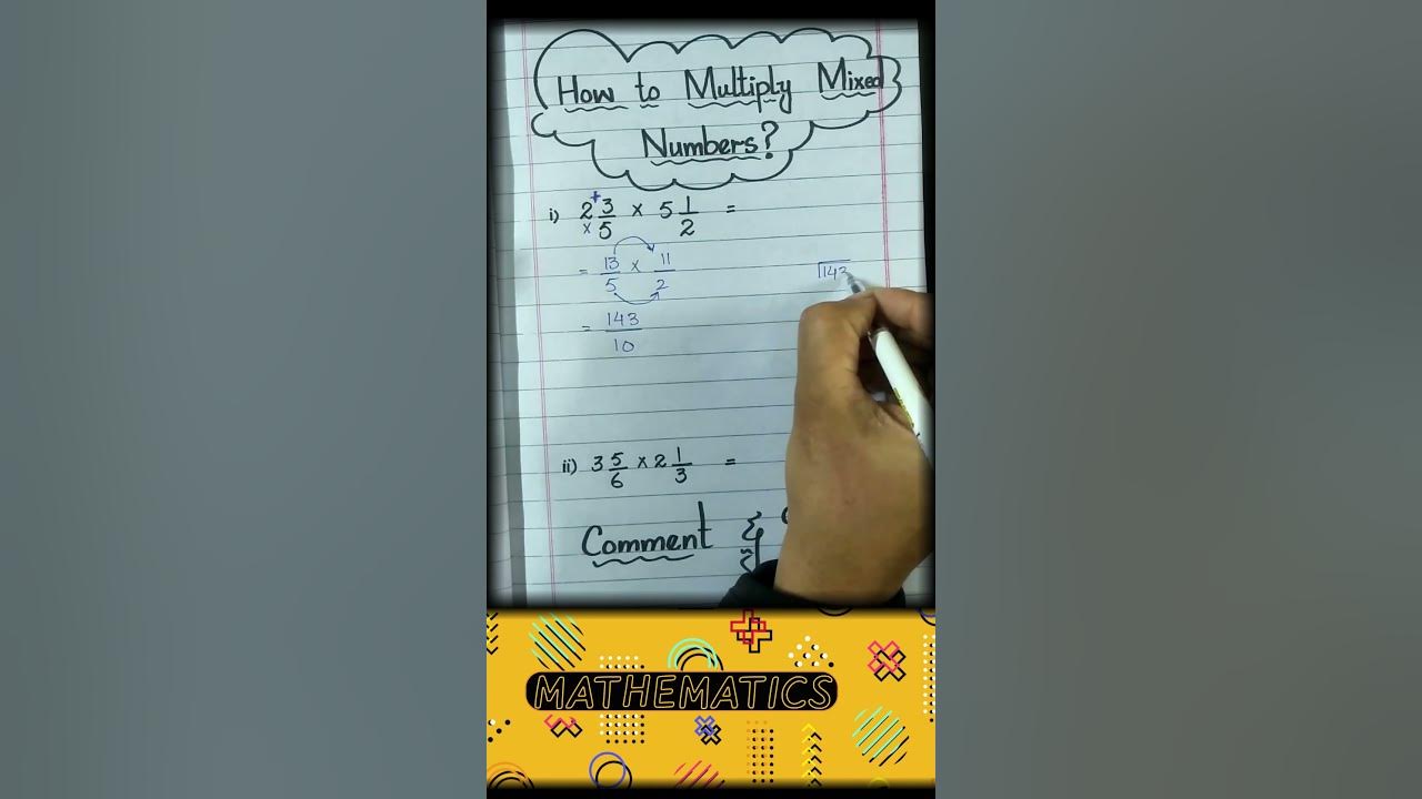 7 Ways to Master Multiplying Mixed Numbers