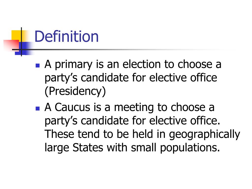 Party Primaries Caucuses and Conventions Made Easy