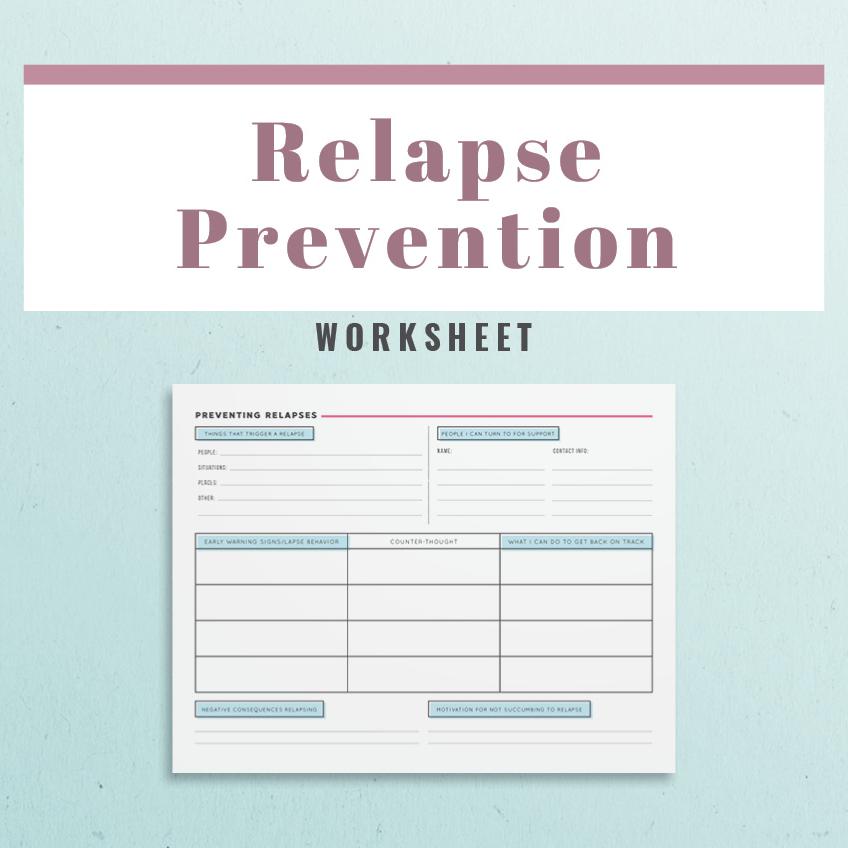 Relapse Prevention Plan Worksheet