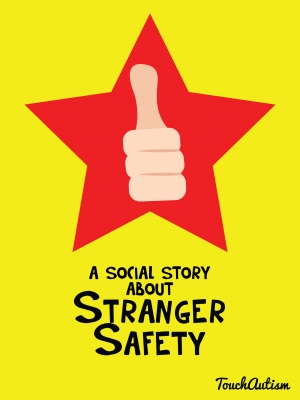 Safer Strangers A Stranger Danger Social Storytouch Autism