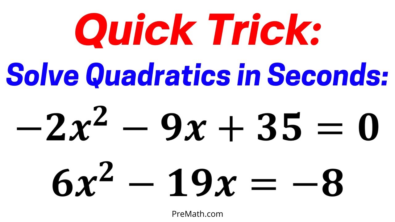 5 Ways to Solve Quadratic Equations by Factoring