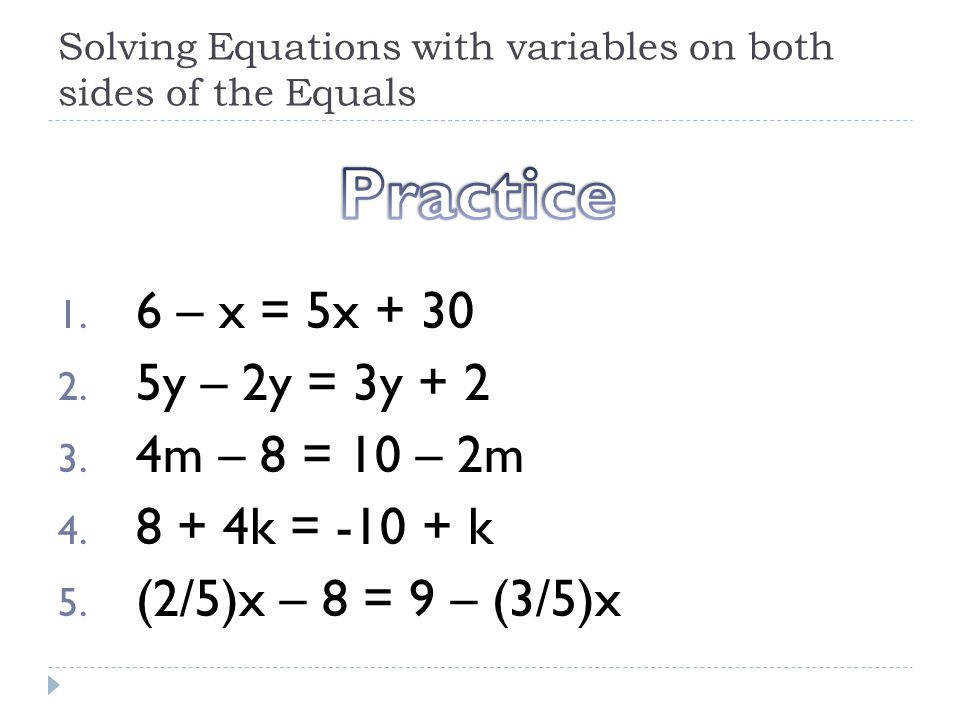 Solving Equations With Variables On Both Sides Solutions Examples