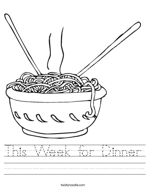 This Week For Dinner Worksheet Twisty Noodle