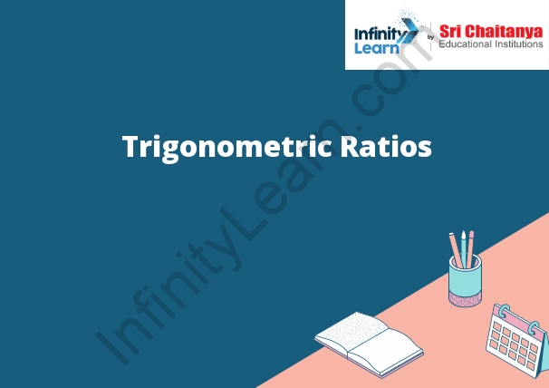 7 Trigonometric Ratios You Need to Master