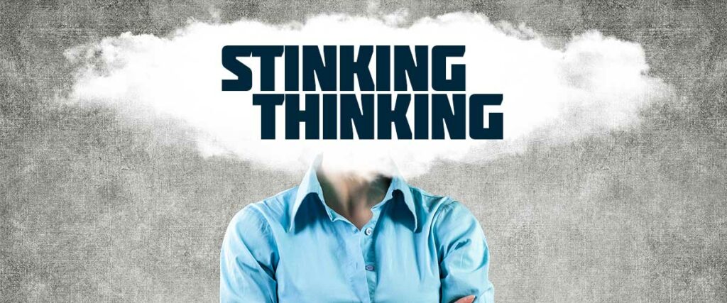 Unraveling Stinking Thinking Overcoming Negative Thoughts