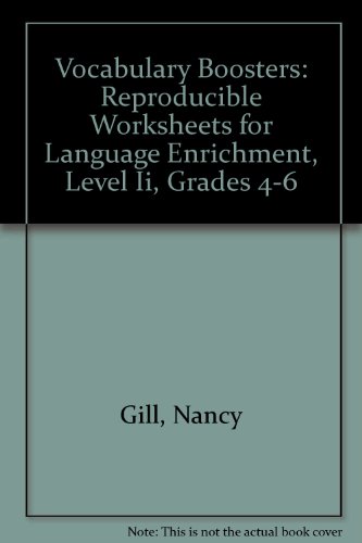 Vocabulary Boosters Reproducible Worksheets For Language Enrichment Level 2 Grades 4 6 Gill